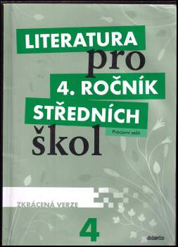 Literatura pro 4. ročník středních škol