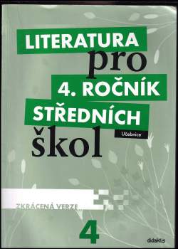 Literatura pro 4. ročník středních škol
