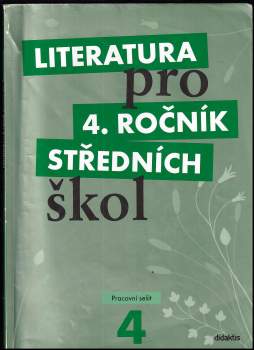 Lukáš Andree: Literatura pro 4. ročník středních škol - Pracovní sešit