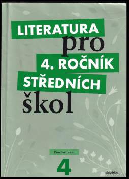 Lukáš Andree: Literatura pro 4. ročník středních škol - Pracovní sešit