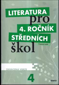 Literatura pro 4. ročník středních škol