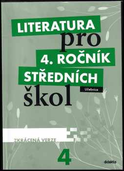 Literatura pro 4. ročník středních škol