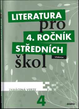Literatura pro 4. ročník středních škol