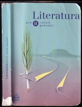 Josef Soukal: Literatura pro II. ročník gymnázií
