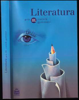 Literatura pro III. ročník gymnázií