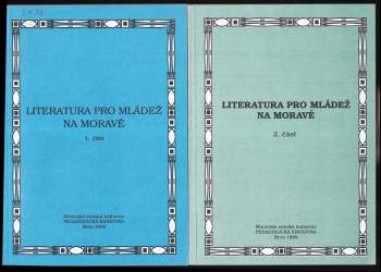 Naděžda Sieglová: Literatura pro mládež na Moravě