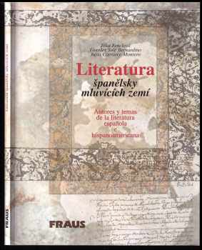 Justa Carrasco Montero: Literatura španělsky mluvících zemí