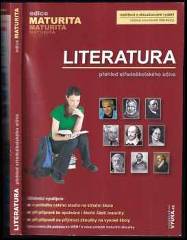 Literatura : přehled středoškolského učiva - Taťána Polášková, Dagmar Milotová, Zuzana Dvořáková (2017, Nakladatelství Vyuka.cz) - ID: 616662