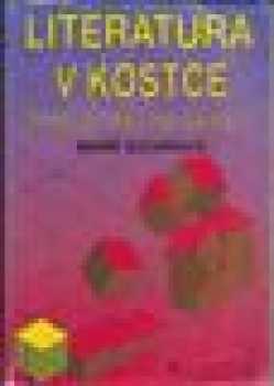Literatura v kostce