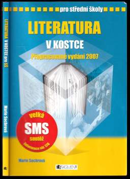 Marie Sochrová: Literatura v kostce