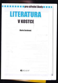 Marie Sochrová: Literatura v kostce