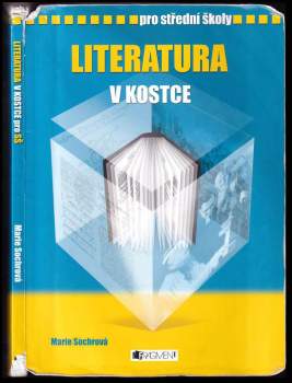 Marie Sochrová: Literatura v kostce