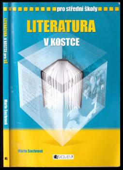Marie Sochrová: Literatura v kostce