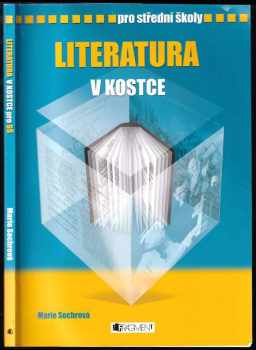 Marie Sochrová: Literatura v kostce