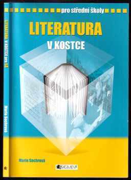 Marie Sochrová: Literatura v kostce