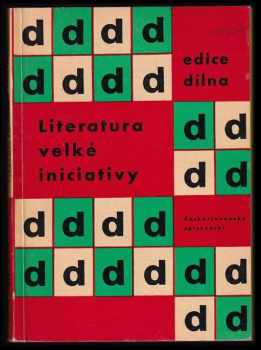 Literatura velké iniciativy