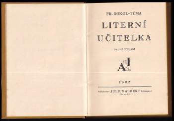 František Sokol Tůma: Literní učitelka