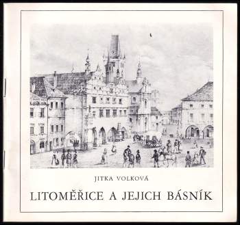 Litoměřice a jejich básník