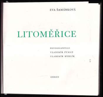 Eva Šamánková: Litoměřice