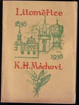 Litoměřice K.H. Máchovi