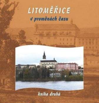 Litoměřice v proměnách času