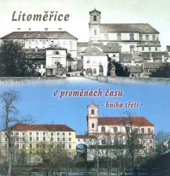 Litoměřice v proměnách času