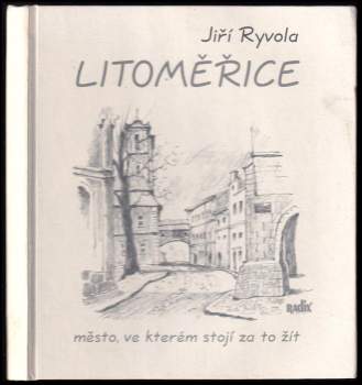 Zdeněk Pospíšil: Litoměřice