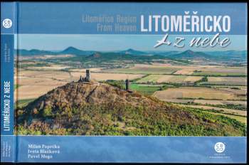 Milan Paprčka: Litoměřicko z nebe