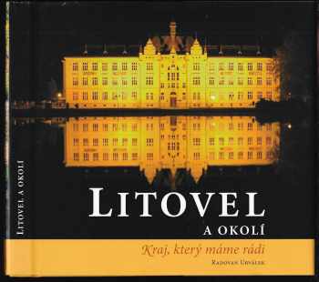 Radovan Urválek: Litovel a okolí