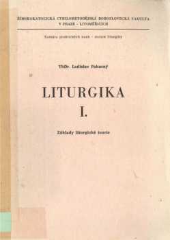 Ladislav Pokorný: Liturgika