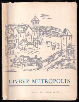 Rudolf Turek: Livbvz Metropolis