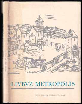 Rudolf Turek: Livbvz Metropolis
