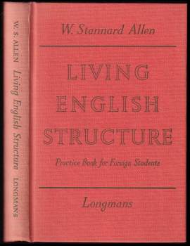 W. S Allen: Living English structure