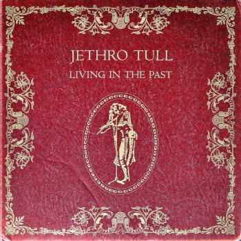 Jethro Tull: Living In The Past