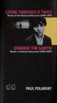 Paul Polansky: Living through it twice