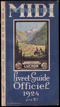 Livret - Guide Officiel des Chemins de Fer du MIDI