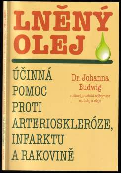 Johanna Budwig: Lněný olej