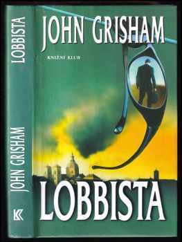 John Grisham: Lobbista