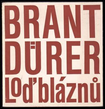 Sebastian Brant: Loď bláznů