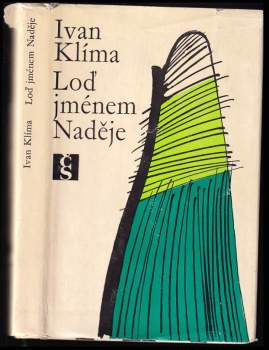 Ivan Klíma: Loď jménem Naděje