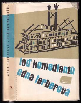 Edna Ferber: Loď komediantů