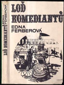 Edna Ferber: Loď komediantů