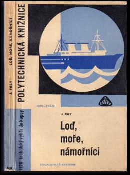 Loď, moře, námořníci