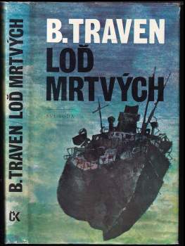 Loď mrtvých : příběh amerického námořníka