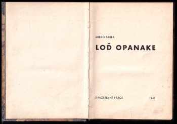 Mirko Pašek: Loď Opanake