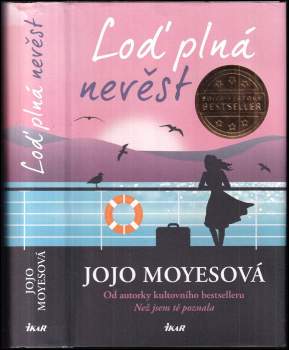 Jojo Moyes: Loď plná nevěst