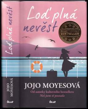 Jojo Moyes: Loď plná nevěst