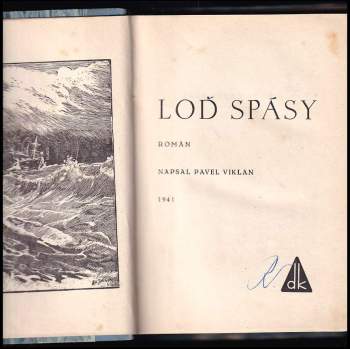Pavel Viklan: Loď spásy