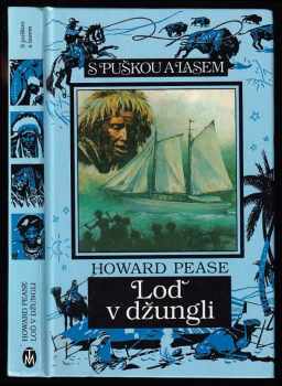Howard Pease: Loď v džungli