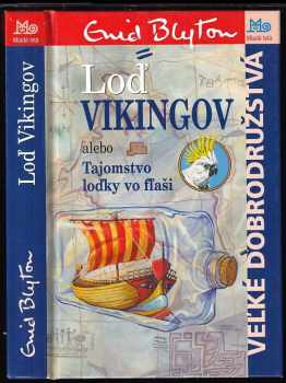 Loď Vikingov alebo Tajomstvo loďky vo fľaši